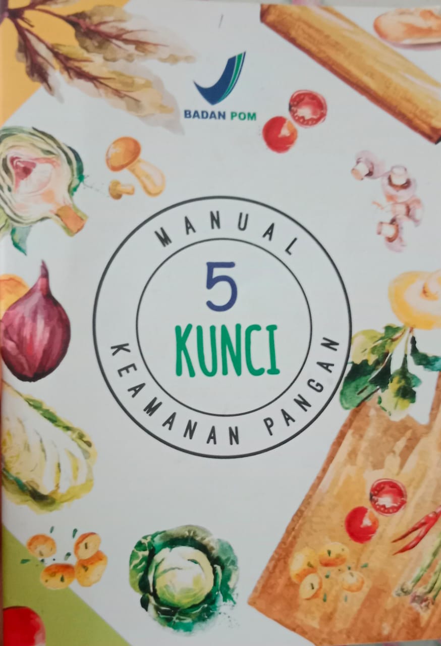 5 Kunci Keamanan Pangan