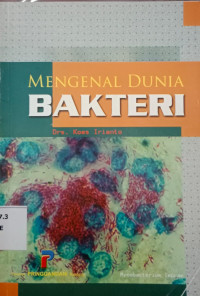 Image of Mengenal dunia bakteri