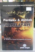 Perilaku dan Akhlak Jahiliyah